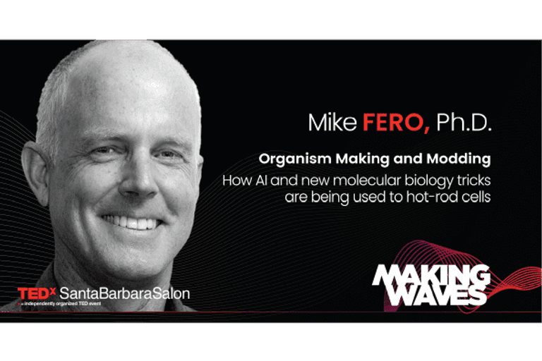 TEDx Santa Barbara: Hot-rodding Cells & AI for Building Drugs